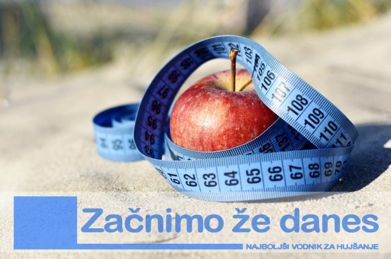 Najboljši vodnik za hujšanje- začnimo že danes