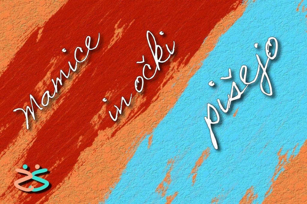 Mamice in očki pišejo