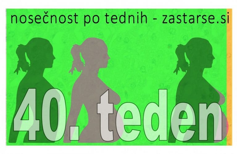 40. teen nosečnosti