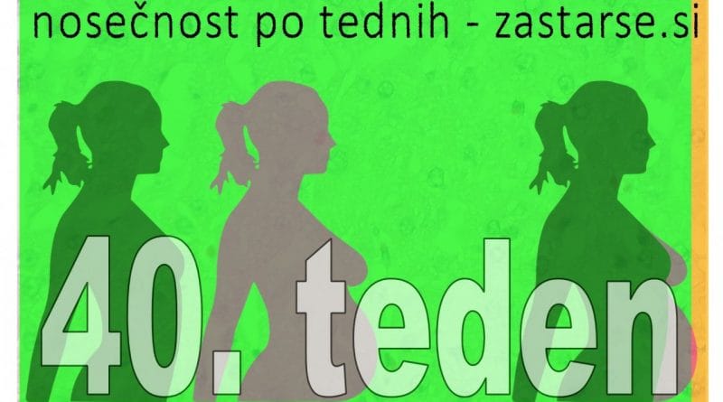 40. teen nosečnosti