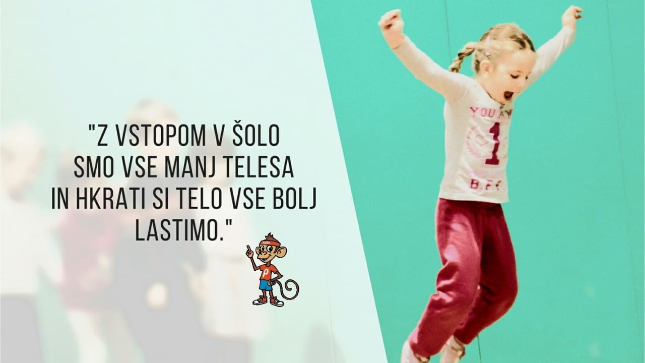 4 skrivnosti gibalnega opismenjevanja - kinetična (gibalna) modrost otroka