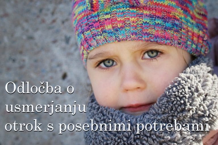 Ko otrok dobi odločbo o usmerjanju otrok s posebnimi potrebami