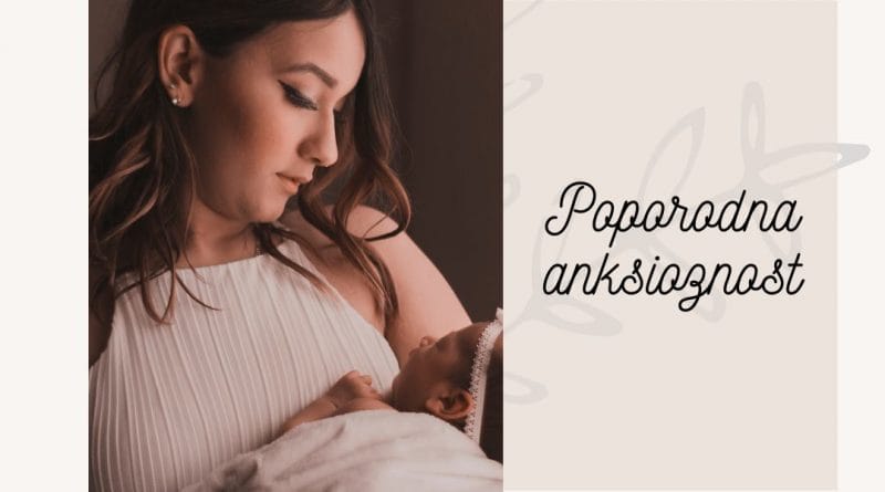 Poporodna anksioznost/tesnoba
