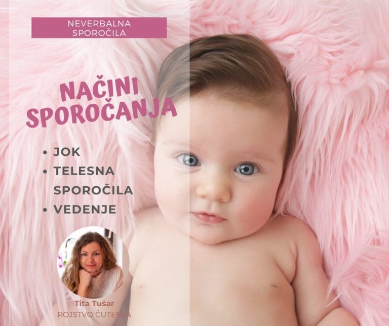 Neverbalna govorica otroka - poti sporočanja