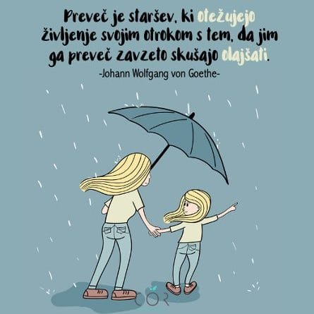 Se trudimo preveč, da bi otroku olajšali življenje?