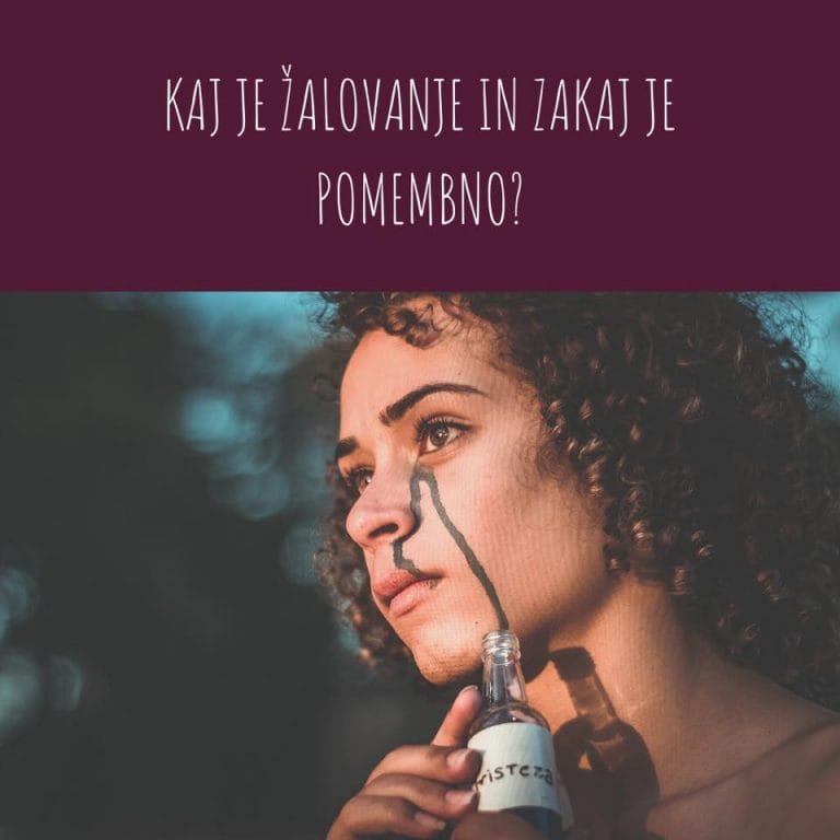 Kaj je žalovanje in zakaj je pomembno
