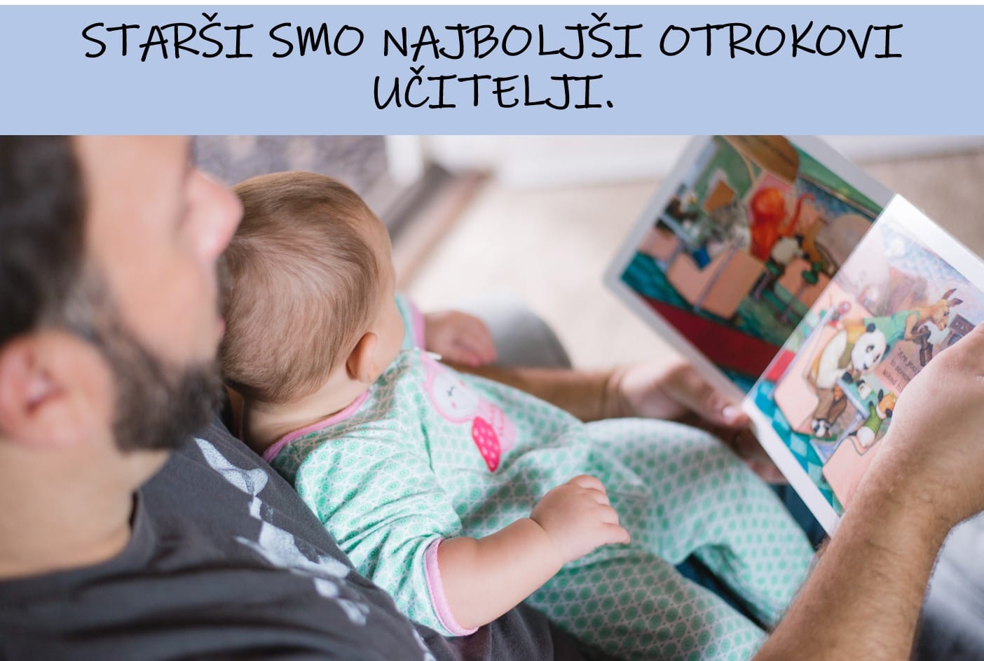 Starši smo otrokovi najboljši učitelji