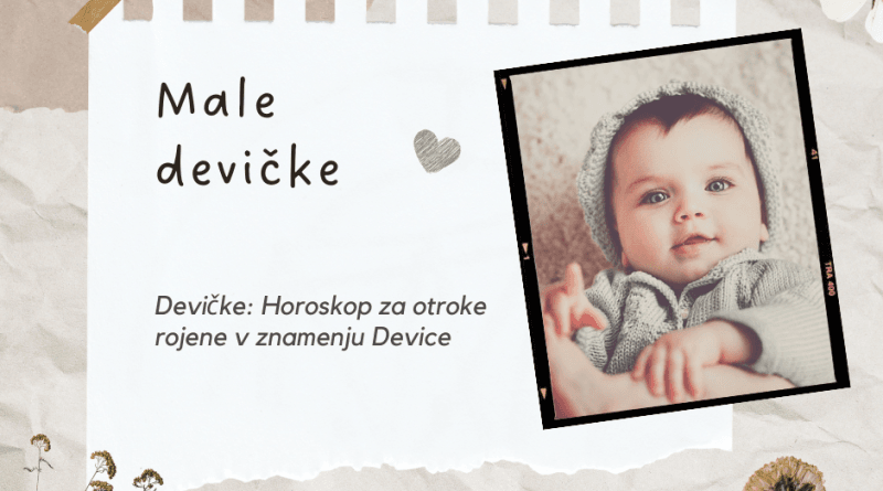 Devičke: Horoskop za otroke rojene v znamenju Device